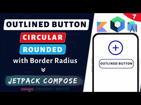 Outlined Button in Jetpack Compose | Circular Button, Rounded Button in Jetpack Compose #7