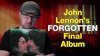 The John Lennon Album Nobody Listens To Anymore | Milk & Honey @40