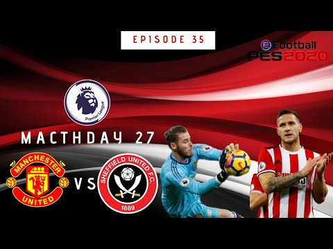 HIGHLIGHTS | MU VS SHEFFIELD UNITED | SHEFFIELD BERHASIL MENCURI POINT DI OLD TRAFFORD | PES20 |#35