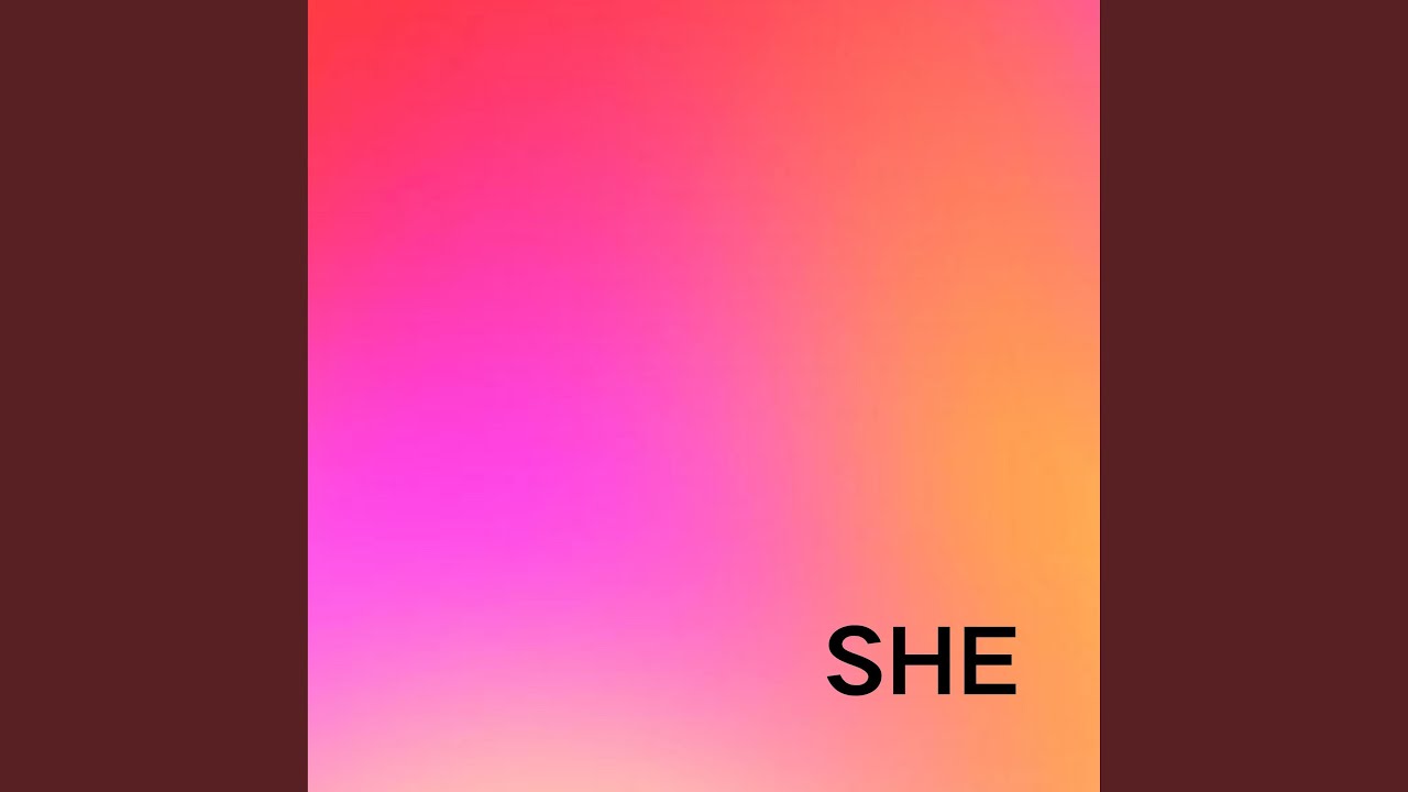 Watch SHE on YouTube Watch SHE on YouTube