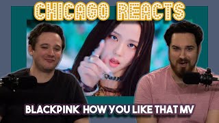 Blackpink - How You Like That MV | Chicago Actors React