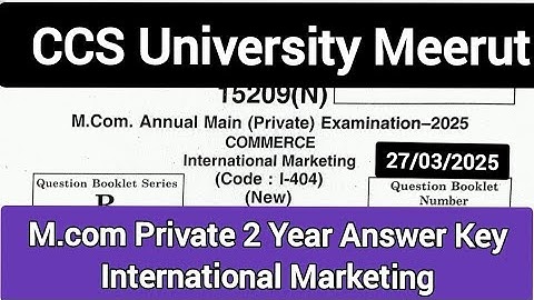 International Marketing M.com Private 2 Year Answer key |Ccsu Answer key International Marketing