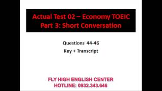 Economy TOEIC 02 (Question 44 - 46)