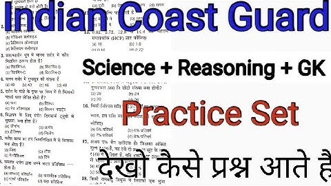 Indian Coast Guard Science + Reasoning + GK Practice Set ll