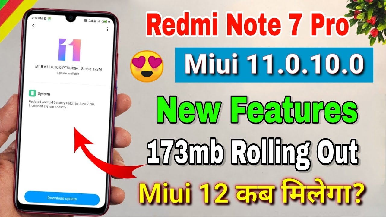 Redmi note 7 Pro Miui 11.0.10.0 new update | new features, Android 10 ...