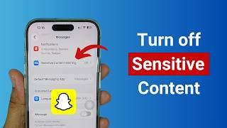 How to Turn off Sensitive Content Warning in Message App