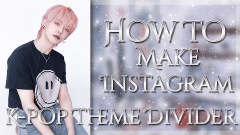 How To Make Instagram Theme Divider | Complex but Simple tutorial # 2