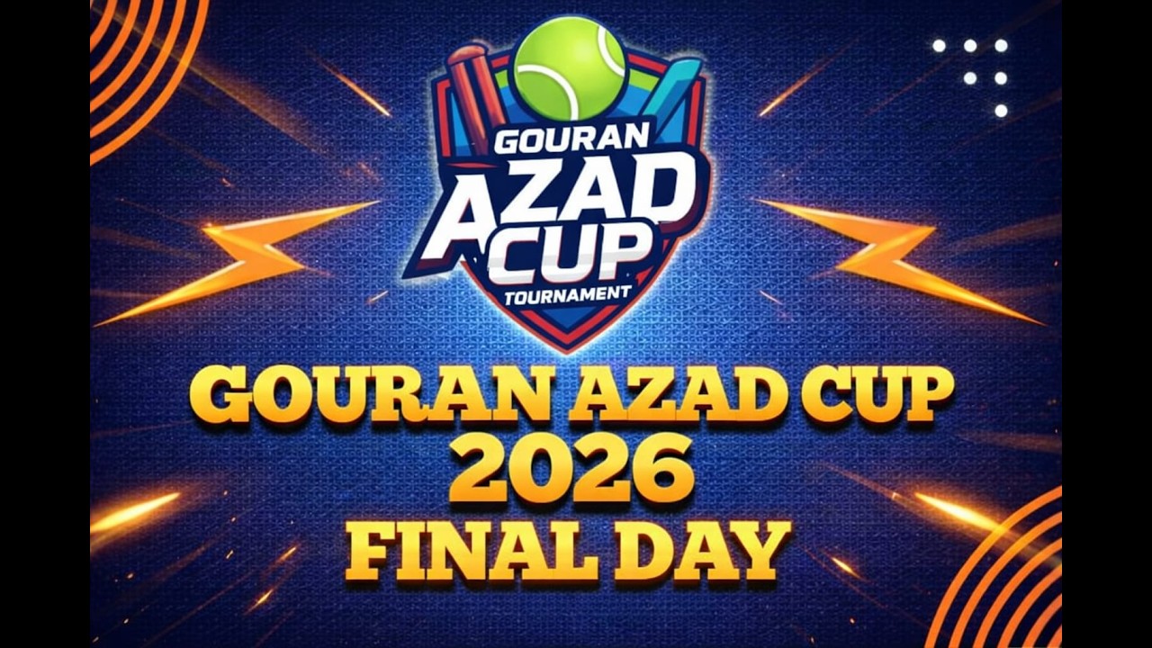 GORAN AZAD CUP | FINAL DAY   | SEASON-32 | 2026 |
