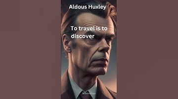 Unleashing Inspiration with Aldous Huxley Quotes | Must-See