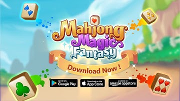 Mahjong Magic Fantasy - Official Trailer