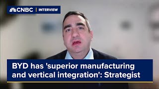 China's BYD has 'superior manufacturing and vertical integration,' strategist says