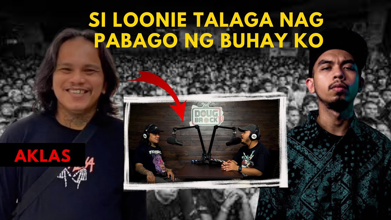 INAMIN NI AKLAS NA  SI LOONIE ANG NAGPABAGO NG KANYANG BUHAY | FLIPTOP