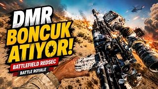 DMR BONCUK ATIYOR ! BATTLEFİELD REDSEC BATTLE ROYALE