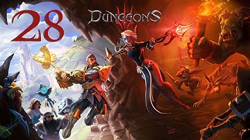 Dungeons 3 M.11 Once Upon a Catapult 2/3