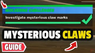 Investigate mysterious claw marks week 1 wolverine challenge guide
(fortnite challenges)!