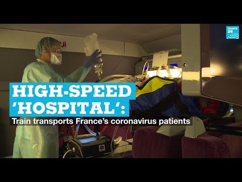 High-speed ‘hospital’: Train transports France’s coronavirus patients