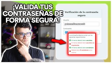 ¡VALIDA de forma SEGURA las CONTRASEÑAS en tus FORMULARIOS! 🧐