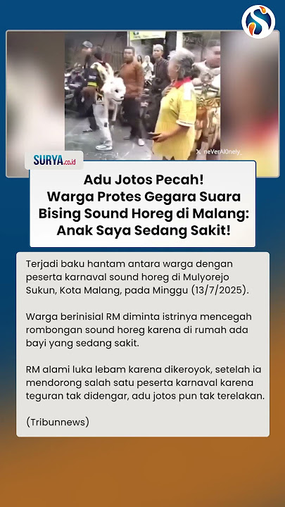 ADU JOTOS PECAH! Warga Protes Gegara Sound Horeg di Malang: Anak Saya Sedang Sakit!