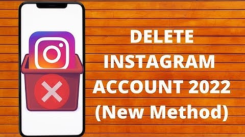 How To Delete Instagram Account Permanently 2022 (New Method)