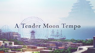 【Vivy】A Tender Moon Tempo／ヴィヴィ(Vo.八木海莉)（Official Lyric Video）