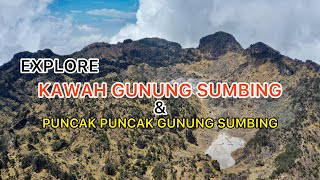 EXPLORE KAWAH DAN SEMUA PUNCAK GUNUNG SUMBING