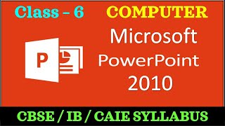 Microsoft PowerPoint 2010 | CLASS - 6 | Computer | Charts & Table Formatting in MS PowerPoint 2010
