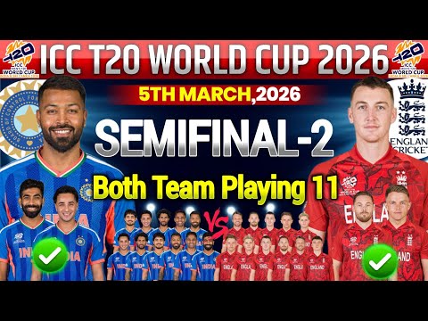 ICC Men's T20 World Cup 2026|India vs England Semifinals 2th Confirm Final Playing11|Eng vs Ind 2026