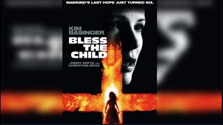 Bless The Child trailer