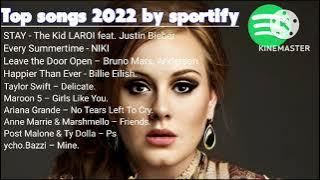 TOP MUSIC 20022|| MUSIK POP LUAR TERBARU|| TOP SONG BY SPOTIFY~musik top mix lagu anti galau luar