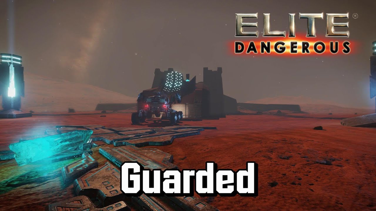 Elite: Dangerous - Guarded