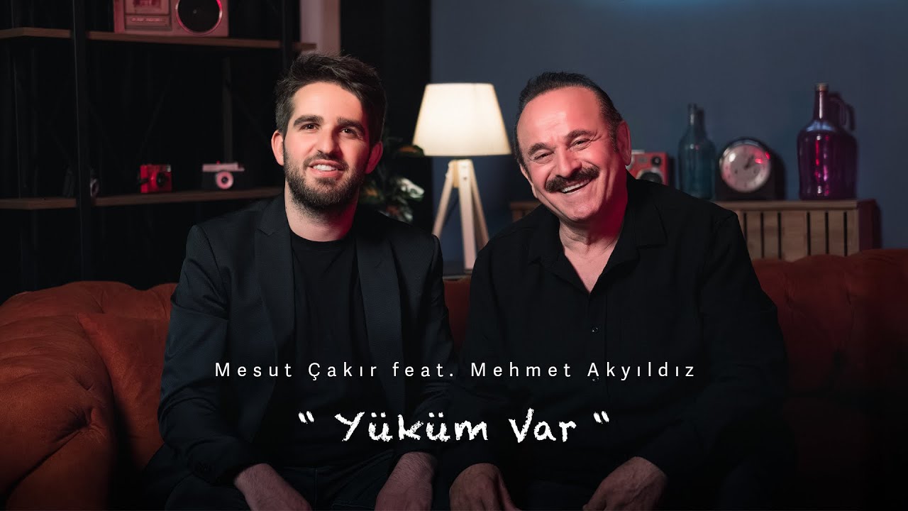 ⁣Mesut Çakır ft. Mehmet Akyıldız - Yüküm Var I Official Music Video 2025