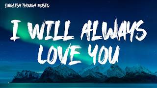 I Will Always Love You (Lyrics) · Boyce Avenue