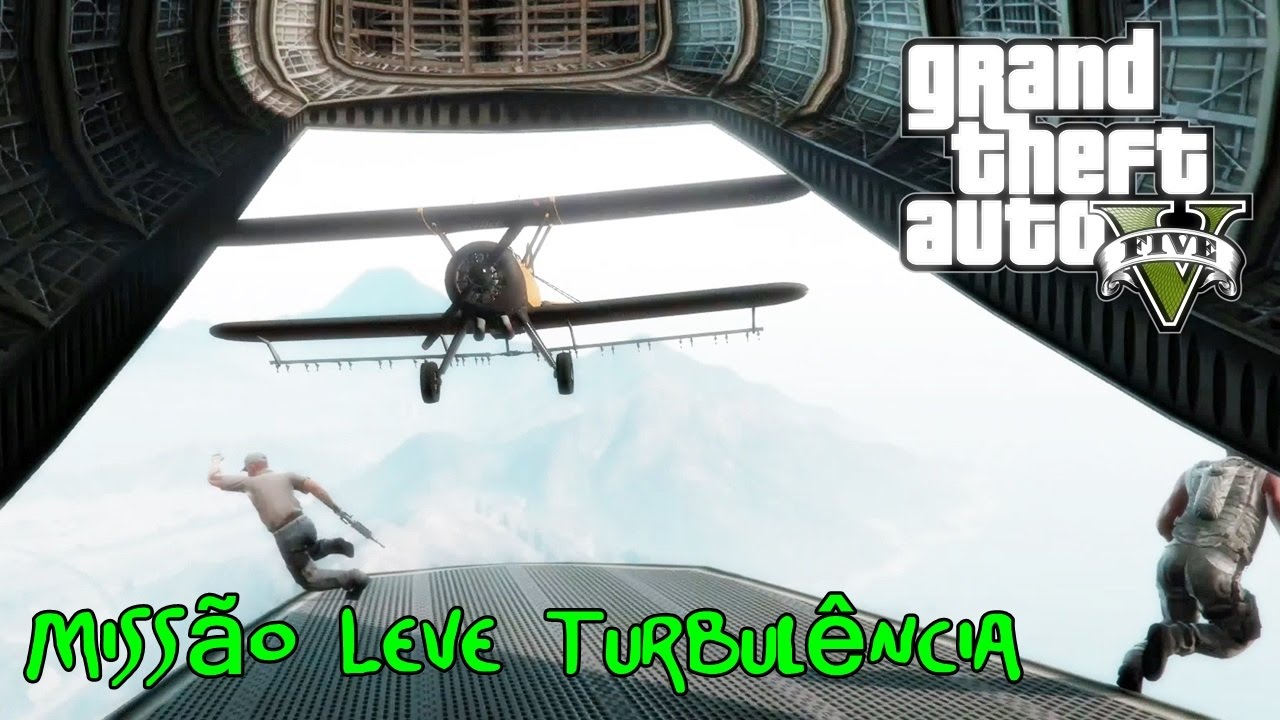 GTA 5 (Grand Theft Auto V): Guia completo : Leve Turbulência