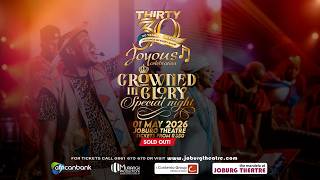 Crowned in Glory Special Night | 30 Years of Joyous Celebration | Joburg Theatre | 1 May 2026