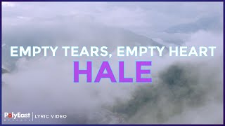 Watch Hale Empty Tears Empty Heart video