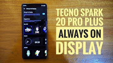 Tecno spark 20 pro plus always on display setup.