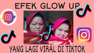 Filter Glow Up Instagram Don't Judge Me!!! yang lagi viral di TikTok