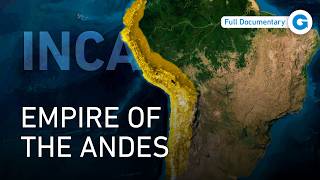 The Incas Decoded How The Inca Ruled The Andes   Documentary
