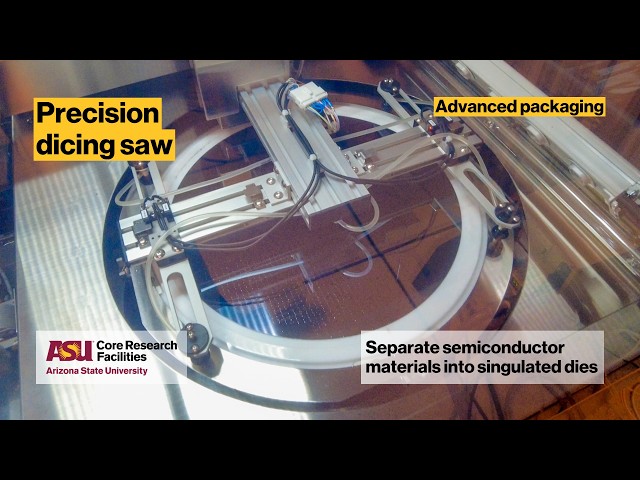 Thumbnail for ASU Core Facilities Equipment Showcase: Precision dicing saw