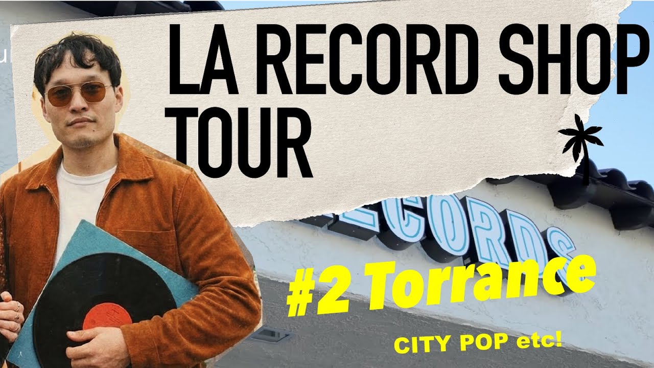 LA Record Shop Tour #2 - Torrance - YouTube