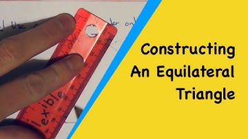 How To Construct An Equilateral Triangle Using A Compass And Ruler