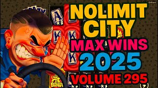 NOLIMIT ITY MAX WINS (2025 VOLUME 295)