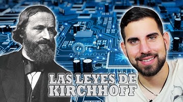 Las Leyes de Kirchhoff Explicadas ⚡💡 Concepto y Aplicación a Circuitos