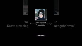 Kata-kata Sasuke Uchiha:Ini jalan yang ku pilih, siapapun tak bisa mengubahnya #shorts #anime#naruto