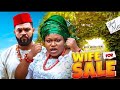 Wife for sale ruthkadiri stephen odimgbe oby titus anyalogwu latestnollywood movie 2023 review