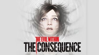 СЛЕДСТВИЕ ВЕЛИ | The Evil Within: The Consequence 1