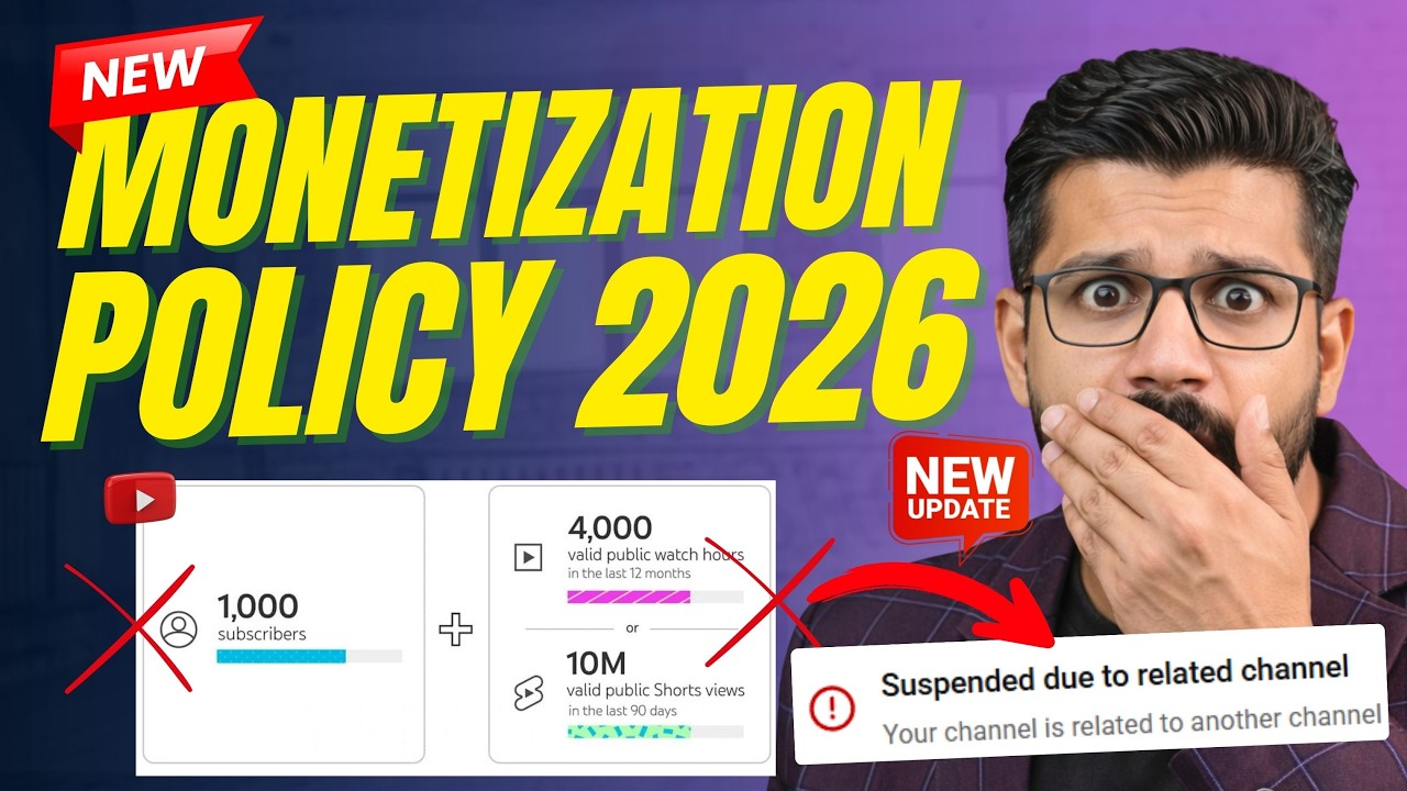 🔥New YouTube MONETIZATION Policy 2026 😱 Suspended due to Related ...