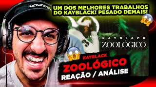 Kayblack - Zoológico [Reação/ Análise]
