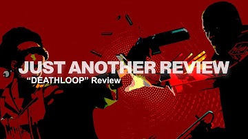 "DEATHLOOP" Review