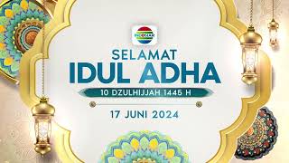 Keluarga Besar Indosiar Mengucapkan Selamat Idul Adha 10 Dzulhijjah 1445 H